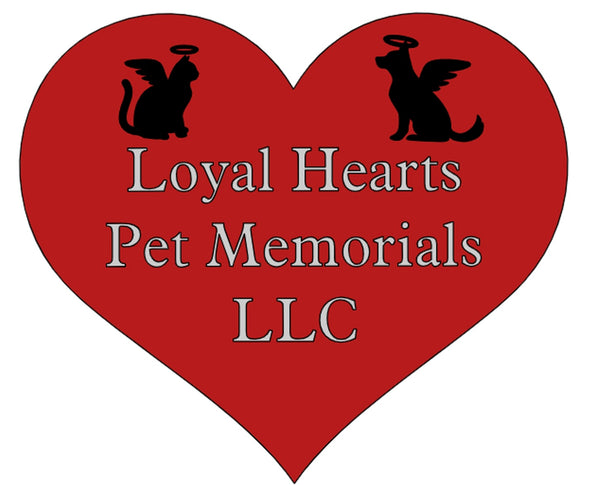 Loyal Hearts Pet Memorials LLC